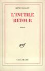 L'Inutile Retour - Preview