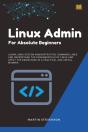 Linux Admin For Absolute Beginners - Preview