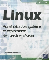Linux - Administration Et Exploitation Des Services Reseau