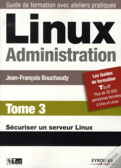 Capa do artigo Linux Administration. T.3. ; Sécuriser Un Serveur Linux