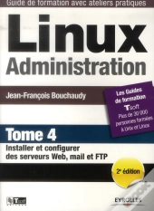 Linux Administration - T.4 - Installer Et Configurer Des Serveurs Web, Mail Et Ftp