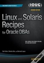 Linux And Solaris Recipes For Oracle Dbas