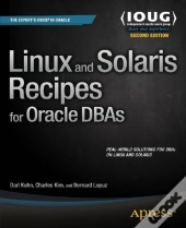 Linux And Solaris Recipes For Oracle Dbas