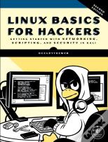 Linux Basics For Hackers, 2nd Edition