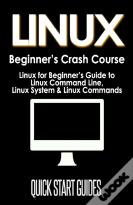 Linux Beginner'S Crash Course