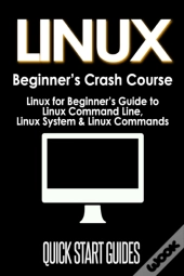 Linux Beginner'S Crash Course