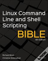 Linux Command Line And Shell Scripting Bible