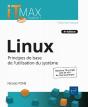 Linux - Cours Et Exercices Corriges - Principes De Base De L'Utilisation Du Systeme (4e Edition) - Preview