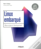Linux Embarque Mise En Place Et Developpement