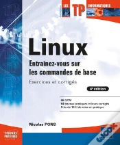 Capa do artigo Linux - Entrainez-Vous Sur Les Commandes De Base : Exercices Et Corriges (4e Edition)