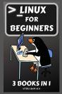 Linux For Beginners: 3 Books In 1 - Preview