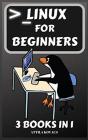 Linux For Beginners: 3 Books In 1 - Preview