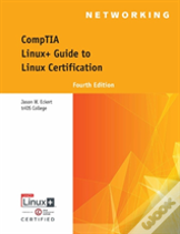 Linux+ Guide To Linux Certification