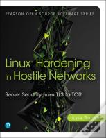 Linux Hardening In Hostile Networks