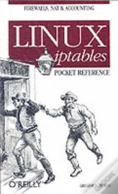 Linux Iptables Pocket Reference