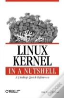 Linux Kernel In A Nutshell