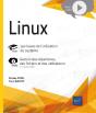 Linux - Les Bases De L'Utilisation Du Systeme - Complement Video : Gestion Des Repertoires, Des Fich - Preview