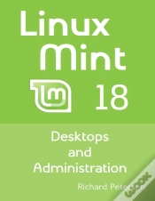 Capa do artigo Linux Mint 18: Desktops And Administration