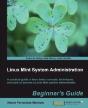 Linux Mint System Administrator'S Beginner'S Guide - Preview