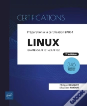 Capa do artigo Linux - Préparation À La Certification Lpic-1 (Examens Lpi 101 Et Lpi 102) - [7e Édition] : Préparation À La Certification Lpic-1 (Examens Lpi 101 Et Lpi 102) - [7e Édition]