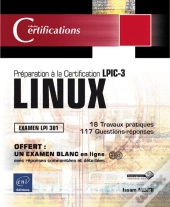 Linux - Preparation A La Certification Lpic-3 (Examen Lpi 301)