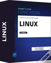 Linux : Préparation Aux Certifications Lpic-1 Et Lpic-2 (6e Édition)