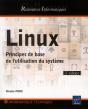 Linux - Principes De Base De L'Utilisation Du Systeme [3e Edition] - Preview