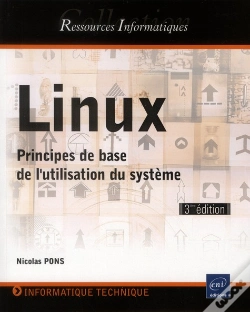 Capa do artigo Linux - Principes De Base De L'Utilisation Du Systeme [3e Edition]