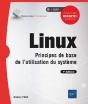 Linux - Principes De Base De L'Utilisation Du Systeme (7e Edition) - Preview