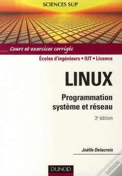 Capa do artigo Linux ; Programmation Système Et Réseau (3e Édition)