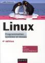 Linux ; Programmation, Système Et Réseau ; Cours Et Exercices Corrigés (4e Édition) - Preview