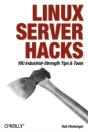 Linux Server Hacks - Preview