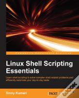 Linux Shell Scripting Essentials