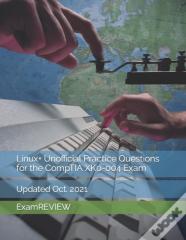 Linux+ Unofficial Practice Questions For The Comptia Xk0-004 Exam