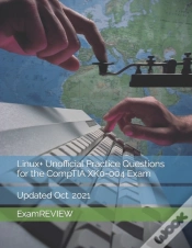 Capa do artigo Linux+ Unofficial Practice Questions For The Comptia Xk0-004 Exam
