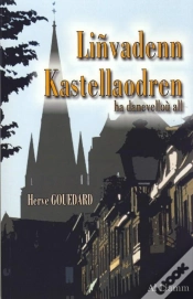 Capa do artigo Linvadenn Kastellaodren : Ha Danevellou All