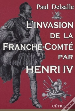 Capa do artigo L'Invasion De La Franche-Comté Par Henri Iv