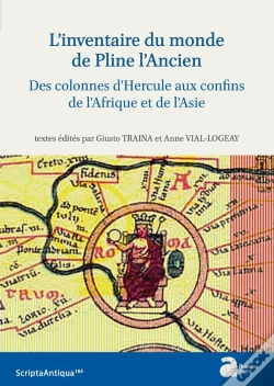Capa do artigo L'Inventaire Du Monde De Pline L'Ancien : Des Colonnes D'Hercule Aux Confins De L'Afrique Et De L'Asie