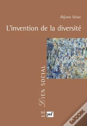 L'Invention De La Diversité