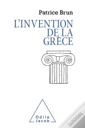 L'Invention De La Grèce