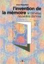 L'Invention De La Mémoire - Preview