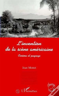Capa do artigo L'Invention De La Scène Américaine