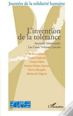 Capa do artigo L'Invention De La Tolérance ; Averroès, Maïmonide, Las Casas, Voltaire, Lincoln