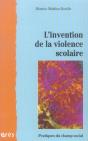 L'Invention De La Violence Scolaire - Preview