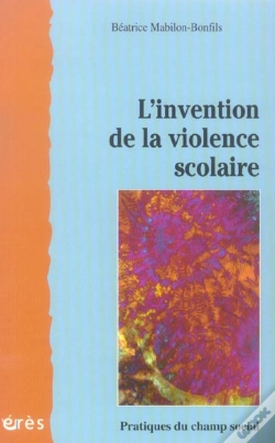 Capa do artigo L'Invention De La Violence Scolaire