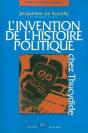 L'Invention De L'Histoire Politique Chez Thucydide - Preview