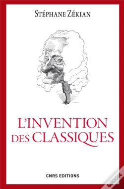 Capa do artigo L'Invention Des Classiques. Le Siecle De Louis Xiv Existe-T-Il?