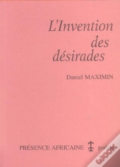 L'Invention Des Desirades