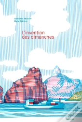 L'Invention Des Dimanches