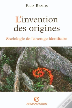 Capa do artigo L'Invention Des Origines ; Sociologie De L'Ancrage Identitaire